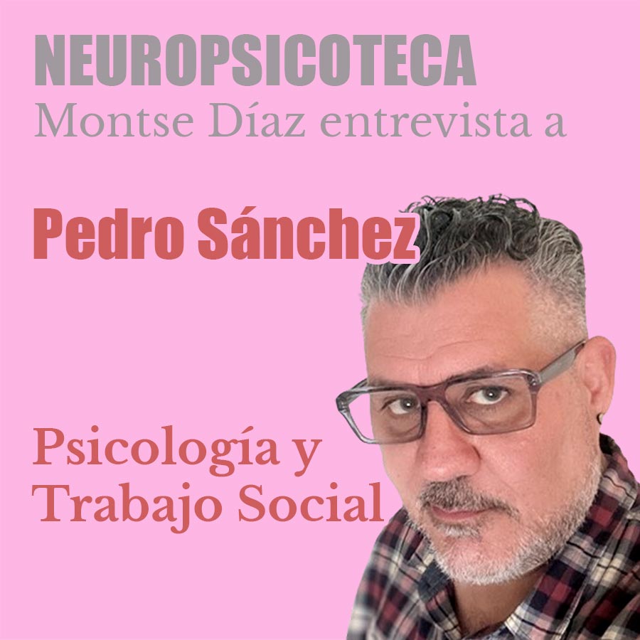 Pedro Sánchez: Psicología y Trabajo Social