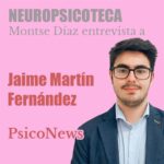 Neuropsicoteca | Con Montse Díaz. El podcast de la Academia para Psicólogos